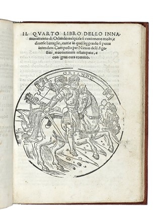  Boiardo Matteo Maria : Orlando Innamorato. I tre libri dello innamoramento di Orlando (-Il quarto libro dello innamoramento di Orlando).  - Asta Libri, autografi e manoscritti - Libreria Antiquaria Gonnelli - Casa d'Aste - Gonnelli Casa d'Aste