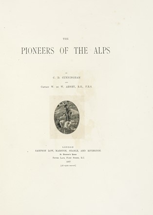  Cunningham Carus Dunlop : The Pioneers of the Alps... Alpinismo e montagna  - Auction  [..]