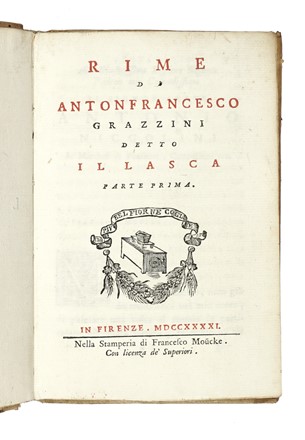  Grazzini (detto il Lasca) Anton Francesco : Rime. Parte prima (-seconda).  Giovanni  [..]