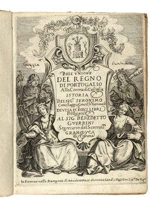  Conestaggio Girolamo : Dell'unione del Regno di Portogallo alia Corona di Castiglia...  - Asta Libri, autografi e manoscritti - Libreria Antiquaria Gonnelli - Casa d'Aste - Gonnelli Casa d'Aste