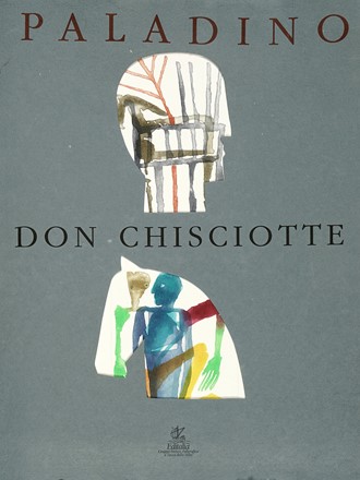  Paladino Mimmo : Don Chisciotte.  - Asta Libri, autografi e manoscritti - Libreria  [..]