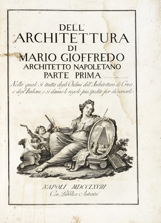  Gioffredo Mario : Dell'architettura.  - Asta Libri, autografi e manoscritti - Libreria Antiquaria Gonnelli - Casa d'Aste - Gonnelli Casa d'Aste