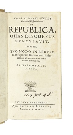  Machiavelli Niccol : Disputationum de republica, quas discursus nuncupauit, libri III.  - Asta Libri, autografi e manoscritti - Libreria Antiquaria Gonnelli - Casa d'Aste - Gonnelli Casa d'Aste