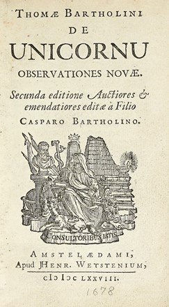  Bartholin Thomas : De unicornu observationes novae. Occultismo, Numismatica, Arte  [..]