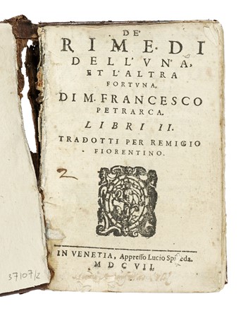  Petrarca Francesco : De' rimedi dell'una, et l'altra fortuna. Libri II. Tradotti per Remigio Fiorentino.  - Asta Libri, autografi e manoscritti - Libreria Antiquaria Gonnelli - Casa d'Aste - Gonnelli Casa d'Aste