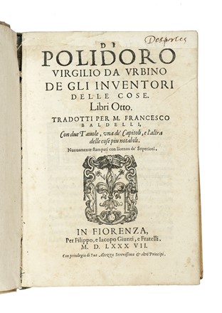  Virgilio Polidoro : De gli inventori delle cose libri otto [...] tradotti per M. Francesco Baldelli.  Francesco Baldelli  - Asta Libri, autografi e manoscritti - Libreria Antiquaria Gonnelli - Casa d'Aste - Gonnelli Casa d'Aste