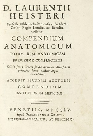  Heister Lorenz : Compendium anatomicum totam rem anatomicam brevissime complectens.  [..]