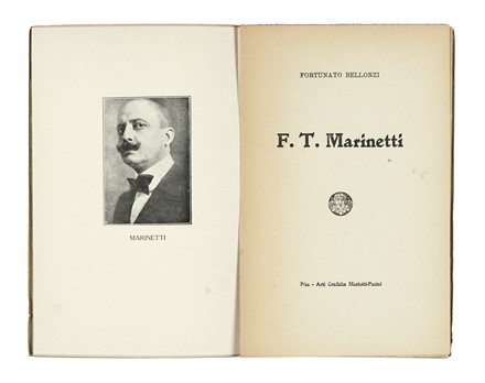  Bellonzi Fortunato : F.T. Marinetti.  - Asta Libri, autografi e manoscritti - Libreria  [..]