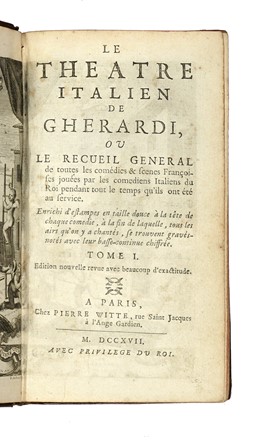  Gherardi Evaristo : Le Theatre italien [...] ou Le recueil genéral de toutes les  [..]