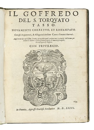  Tasso Torquato : Il Goffredo [...] novamente corretto, et ristampato. Letteratura  [..]