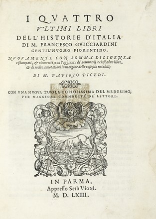  Guicciardini Francesco : I quattro ultimi libri dell'Historie d'Italia.  - Asta Libri, autografi e manoscritti - Libreria Antiquaria Gonnelli - Casa d'Aste - Gonnelli Casa d'Aste