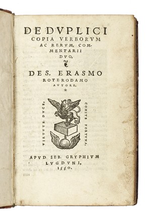  Erasmus Roterodamus : De duplici copia verborum.  Lucius Annaeus Seneca  - Asta Libri, autografi e manoscritti - Libreria Antiquaria Gonnelli - Casa d'Aste - Gonnelli Casa d'Aste