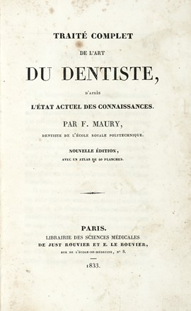  Tillet Auguste : Traitè complet de l'art du dentiste...  - Asta Libri, autografi  [..]