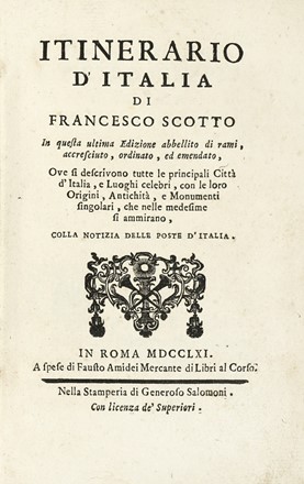  Scoto Francesco : Itinerario d'Italia [...] in questa ultima edizione abbellito  [..]