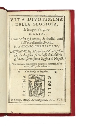  Cornazzano Antonio : Vita divotissima della gloriosa & sempre vergine Maria... Religione, Figurato, Agiografia, Collezionismo e Bibliografia, Religione  - Auction Books, autographs and manuscripts - Libreria Antiquaria Gonnelli - Casa d'Aste - Gonnelli Casa d'Aste