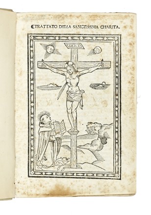  Dominici Giovanni : Trattato della Sanctissima Charita.  - Asta Libri, autografi e manoscritti - Libreria Antiquaria Gonnelli - Casa d'Aste - Gonnelli Casa d'Aste