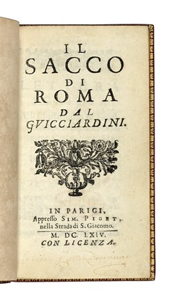  Guicciardini Lodovico : Il sacco di Roma.  - Asta Libri, autografi e manoscritti - Libreria Antiquaria Gonnelli - Casa d'Aste - Gonnelli Casa d'Aste