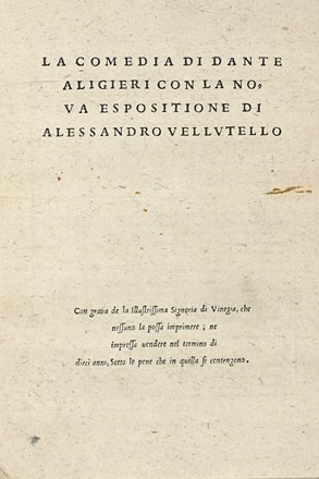  Alighieri Dante : [La Commedia [...] con la nova esposizione di Alessandro Vellutello].  [..]