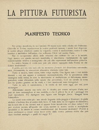  Boccioni Umberto [e altri] : La pittura futurista. Manifesto tecnico.  Carlo Carr  (Quargnento, 1881 - Milano, 1966), Luigi Russolo  (1885 - 1947), Gino Severini  (Cortona, 1883 - Parigi, 1966), Aroldo Borzagni  - Asta Libri, autografi e manoscritti - Libreria Antiquaria Gonnelli - Casa d'Aste - Gonnelli Casa d'Aste