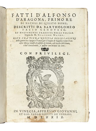  Facio Bartolomeo : Fatti d'Alfonso D'Aragona, primo re di Napoli di questo nome,  [..]