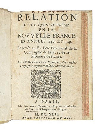  Le Jeune Paul : Relation de ce qui s'est passé en la Nouvelle France, es années 1640 et 1641. Gesuitica, Religione  - Auction Books, autographs and manuscripts - Libreria Antiquaria Gonnelli - Casa d'Aste - Gonnelli Casa d'Aste