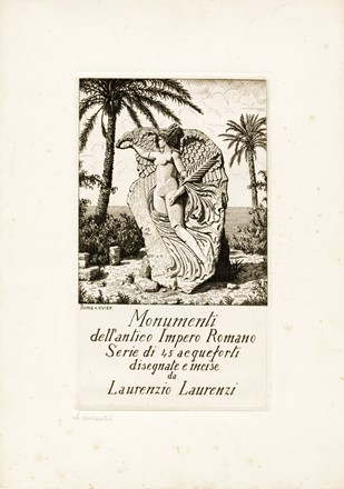  Laurenzio Laurenzi  (Assisi, 1878 - Roma, 1946) : Monumenti dell'antico Impero Romano. Serie di 45 acqueforti disegnate e incise da Laurenzio Laurenzi.  - Asta Arte Moderna e Contemporanea [Parte II] - Libreria Antiquaria Gonnelli - Casa d'Aste - Gonnelli Casa d'Aste