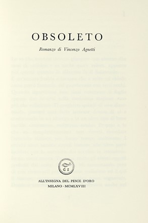  Agnetti Vincenzo : Obsoleto.  Enrico Castellani  (Castelmassa, 1930 - Celleno, 2017)  - Asta Libri, autografi e manoscritti - Libreria Antiquaria Gonnelli - Casa d'Aste - Gonnelli Casa d'Aste