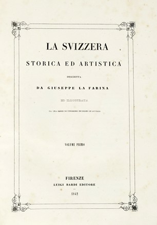 Lotto di 3 opere illustrate di storia locale.  Giuseppe La Farina, Clément Pellé  - Asta Libri, autografi e manoscritti - Libreria Antiquaria Gonnelli - Casa d'Aste - Gonnelli Casa d'Aste