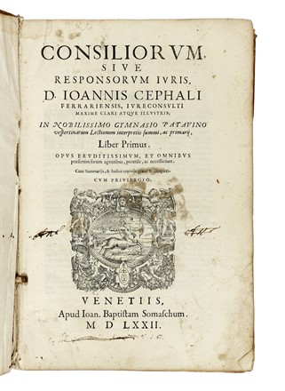  Cefali Giovanni : Consiliorum sive responsorum iuris [...] Liber primus [-secundus]...  - Asta Libri, autografi e manoscritti - Libreria Antiquaria Gonnelli - Casa d'Aste - Gonnelli Casa d'Aste