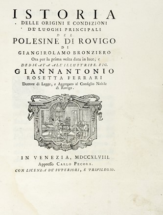  Bronziero Giovanni Girolamo : Istoria delle origini e condizioni de' luoghi principali del Polesine di Rovigo...  - Asta Libri, autografi e manoscritti - Libreria Antiquaria Gonnelli - Casa d'Aste - Gonnelli Casa d'Aste