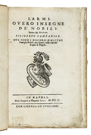  Campanile Filiberto : L'armi, overo insegne de' nobili... Araldica  - Auction Books, autographs and manuscripts - Libreria Antiquaria Gonnelli - Casa d'Aste - Gonnelli Casa d'Aste