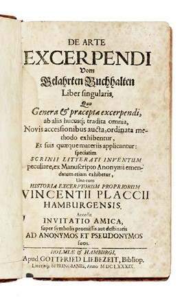  Placcius Vincent : De arte excerpendi vom gelahrten buchhalten liber singularis... Mnemotecnica, Bibliologia, Economia, Sociologia, Collezionismo e Bibliografia  Antonio Magliabechi  - Auction Books, autographs and manuscripts - Libreria Antiquaria Gonnelli - Casa d'Aste - Gonnelli Casa d'Aste