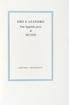  Musaeus Grammaticus : Ero e Leandro. Una leggenda greca...  Enrico Paolucci  - Asta Libri, autografi e manoscritti - Libreria Antiquaria Gonnelli - Casa d'Aste - Gonnelli Casa d'Aste