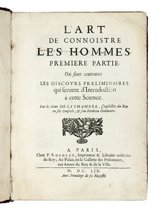  Cureau de La Chambre Marin : L'art de connoistre les hommes. Premiere partie. O� sont contenus les discours preliminaires qui seruent d'introduction � cette sciences. Psichiatria - Psicologia, Medicina  - Auction Books, autographs and manuscripts - Libreria Antiquaria Gonnelli - Casa d'Aste - Gonnelli Casa d'Aste