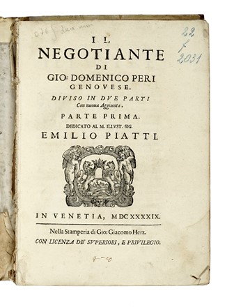  Peri Giovanni Domenico : Il negotiante [...] diviso in due parti con nova aggiunta. Parte prima [-seconda].  - Auction Books, autographs and manuscripts - Libreria Antiquaria Gonnelli - Casa d'Aste - Gonnelli Casa d'Aste
