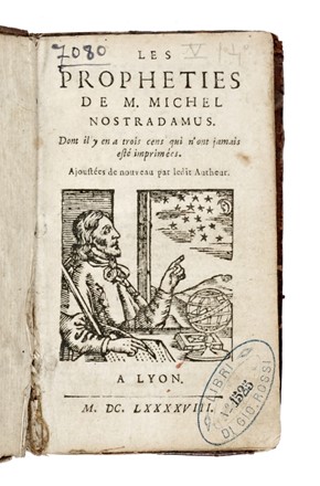 Nostradamus : Les propheties [...] Dont il y en trois cents qui n'ont jamais été imprimées...  - Asta Libri, autografi e manoscritti - Libreria Antiquaria Gonnelli - Casa d'Aste - Gonnelli Casa d'Aste