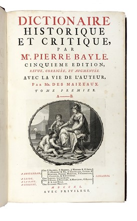  Bayle Pierre : Dictionnaire historique et critique [...] cinquième édition. Tome premier (-quatrième).  Pieter Tanjé  - Asta Libri, Autografi e Manoscritti - Libreria Antiquaria Gonnelli - Casa d'Aste - Gonnelli Casa d'Aste