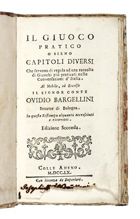  Bisteghi Raffaello : Il giuoco pratico o sieno capitoli diversi [...] raccolta di giuochi piu praticati nelle conversazioni d'Italia...  - Asta Libri, Autografi e Manoscritti - Libreria Antiquaria Gonnelli - Casa d'Aste - Gonnelli Casa d'Aste