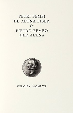  Bembo Pietro : De Aetna Liber et Pietro Bembo De Aetna.  - Asta Libri, Autografi e Manoscritti - Libreria Antiquaria Gonnelli - Casa d'Aste - Gonnelli Casa d'Aste