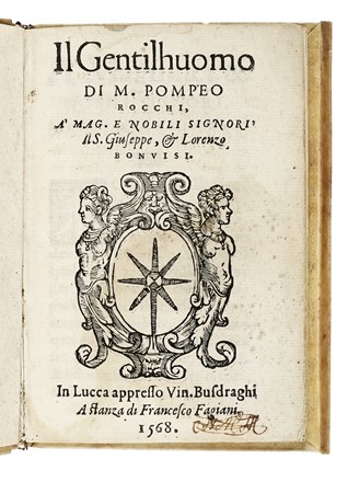  Rocchi Pompeo : Il Gentilhuomo...  - Asta Libri, Autografi e Manoscritti - Libreria Antiquaria Gonnelli - Casa d'Aste - Gonnelli Casa d'Aste