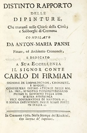  Panni Anton Maria : Distinto rapporto delle dipinture, che trovansi nelle chiese della citta, e sobborghi di Cremona...  - Asta Libri, Autografi e Manoscritti - Libreria Antiquaria Gonnelli - Casa d'Aste - Gonnelli Casa d'Aste