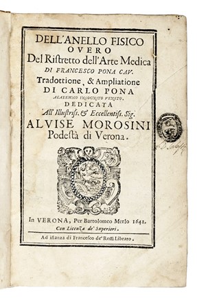  Pona Francesco : Dell'anello fisico overo Del Ristretto dell'Arte Medica...  Carlo Pona  - Asta Libri, Autografi e Manoscritti - Libreria Antiquaria Gonnelli - Casa d'Aste - Gonnelli Casa d'Aste