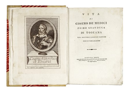  Cantini Lorenzo : Vita di Cosimo de' Medici primo granduca di Toscana...  - Asta Libri, Autografi e Manoscritti - Libreria Antiquaria Gonnelli - Casa d'Aste - Gonnelli Casa d'Aste