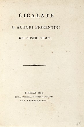  Cateni Cammillo [e altri] : Cicalate d'autori fiorentini dei nostri tempi.  - Asta Libri, Autografi e Manoscritti - Libreria Antiquaria Gonnelli - Casa d'Aste - Gonnelli Casa d'Aste