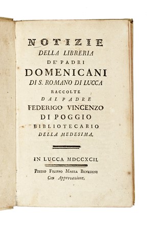  Haym Nicola Francesco : Biblioteca italiana, o sia Notizia de' libri rari nella lingua italiana, divisa in quattro parti principali; cioè Istoria, Poesia, Prose, Arti e Scienze.  Federico Vincenzo Di Poggio  - Asta Libri, Autografi e Manoscritti - Libreria Antiquaria Gonnelli - Casa d'Aste - Gonnelli Casa d'Aste
