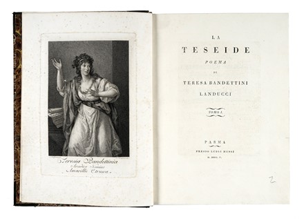  Bandettini Teresa : La Teseide. Poema [...] Tomo 1 [-2]. Letteratura italiana, Letteratura  Amarilli Etrusca [pseud. di Bandettini Teresa]  - Auction Books, autographs and manuscripts - Libreria Antiquaria Gonnelli - Casa d'Aste - Gonnelli Casa d'Aste
