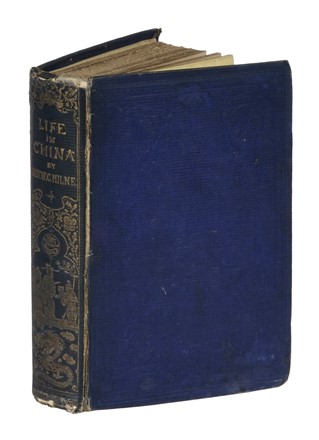  Milne William Charles : Life in China.  - Asta Libri, autografi e manoscritti - Libreria Antiquaria Gonnelli - Casa d'Aste - Gonnelli Casa d'Aste