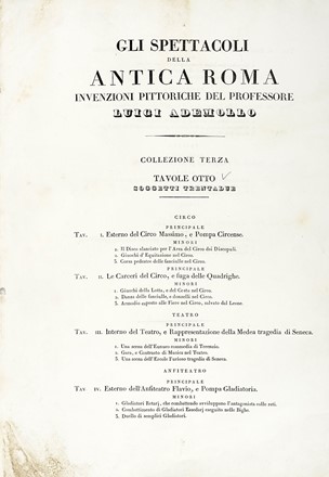  Luigi Ademollo  (Milano, 1764 - Firenze, 1849) : Gli spettacoli della antica Roma.  [..]