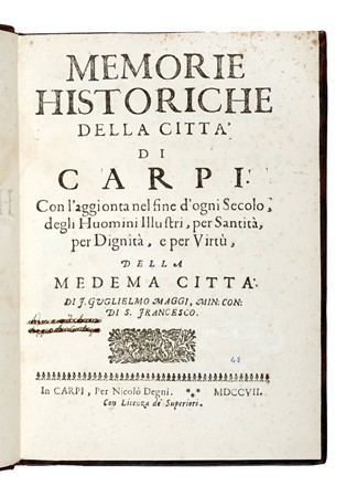  Maggi Guglielmo : Memorie historiche della citt� di Carpi. Storia locale, Storia, Diritto e Politica  - Auction Books, Autographs and Manuscripts - Libreria Antiquaria Gonnelli - Casa d'Aste - Gonnelli Casa d'Aste