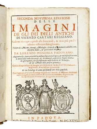  Cartari Vincenzo : Seconda novissima editione delle imagini de gli dei delli antichi... Mitologia, Figurato  Lorenzo Pignoria, Cesare Malfatti  - Auction Books, Autographs and Manuscripts - Libreria Antiquaria Gonnelli - Casa d'Aste - Gonnelli Casa d'Aste